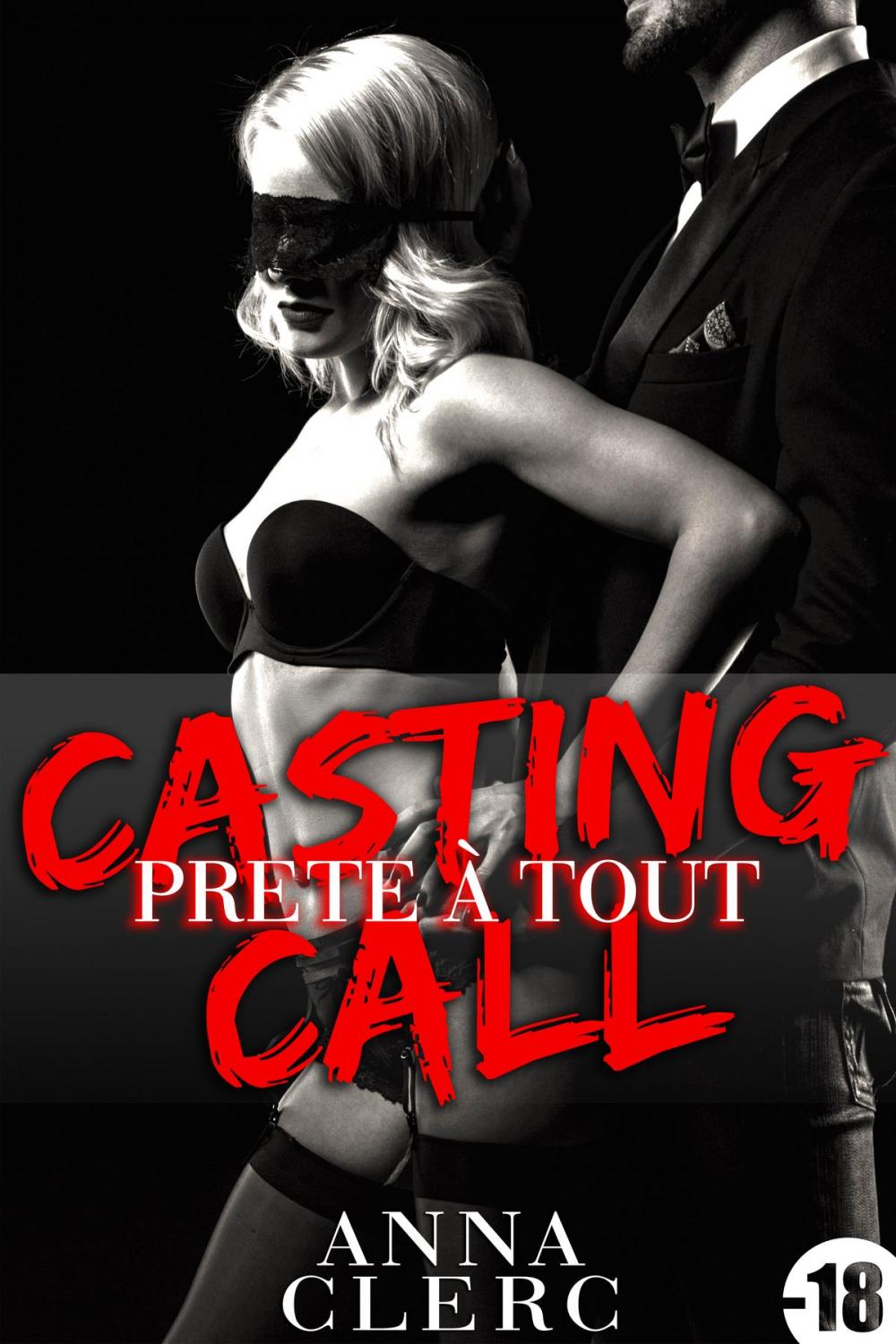 Big bigCover of Casting Call, Prête à Tout