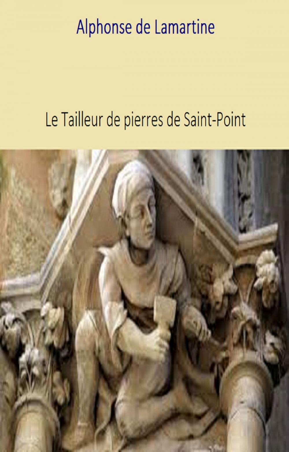 Big bigCover of Le Tailleur de pierre de Saint-Point