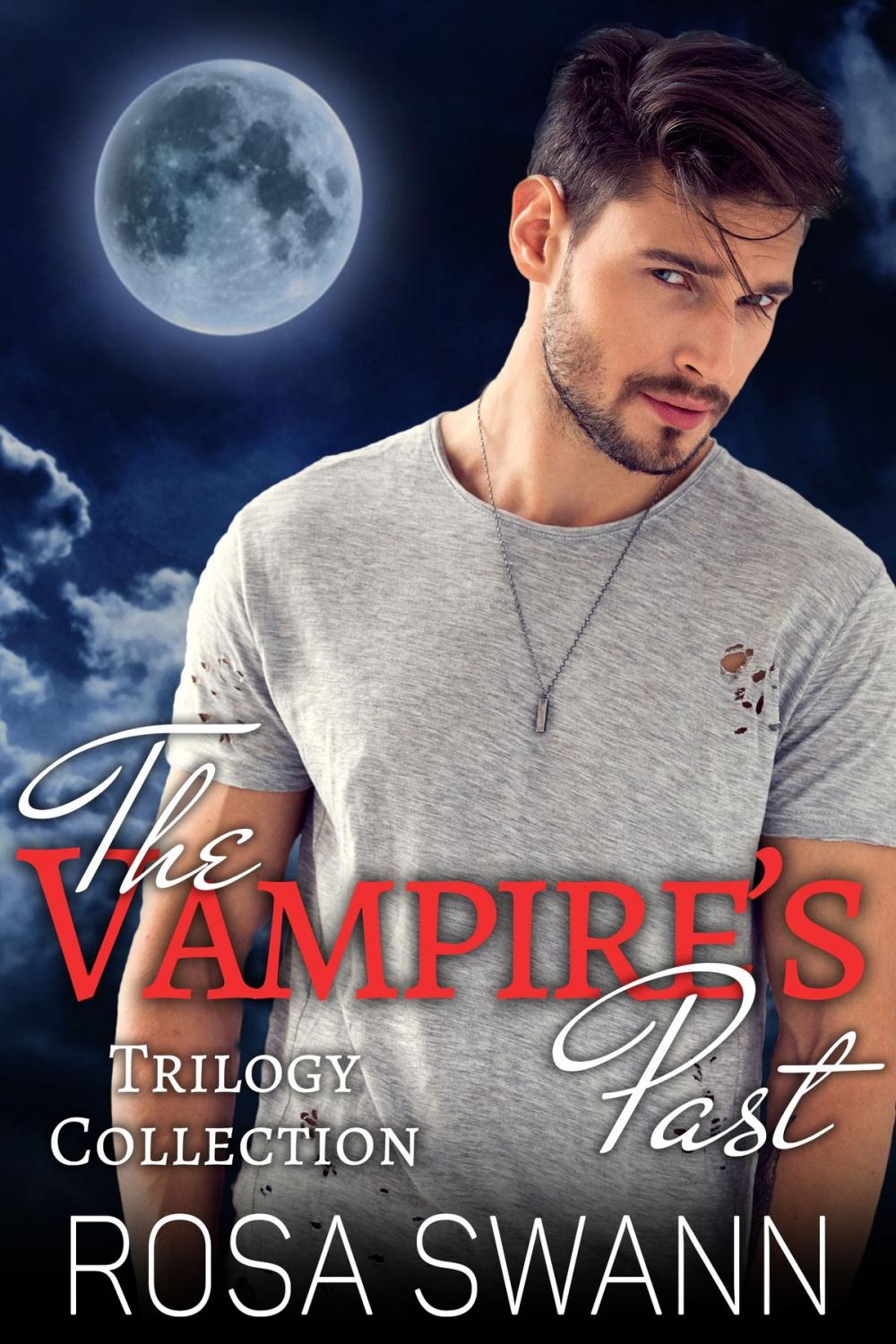 Big bigCover of The Vampire's Past Trilogy Collection