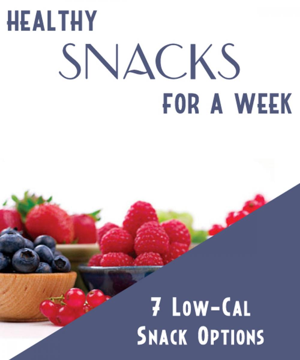 Big bigCover of Healthy SNACKS for a Week