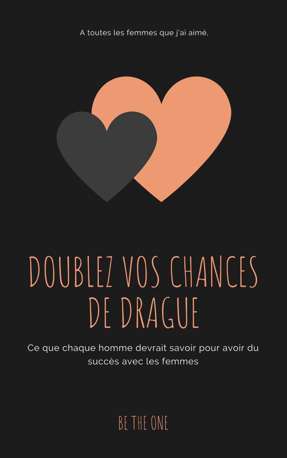 Big bigCover of Doublez vos Chances de Drague