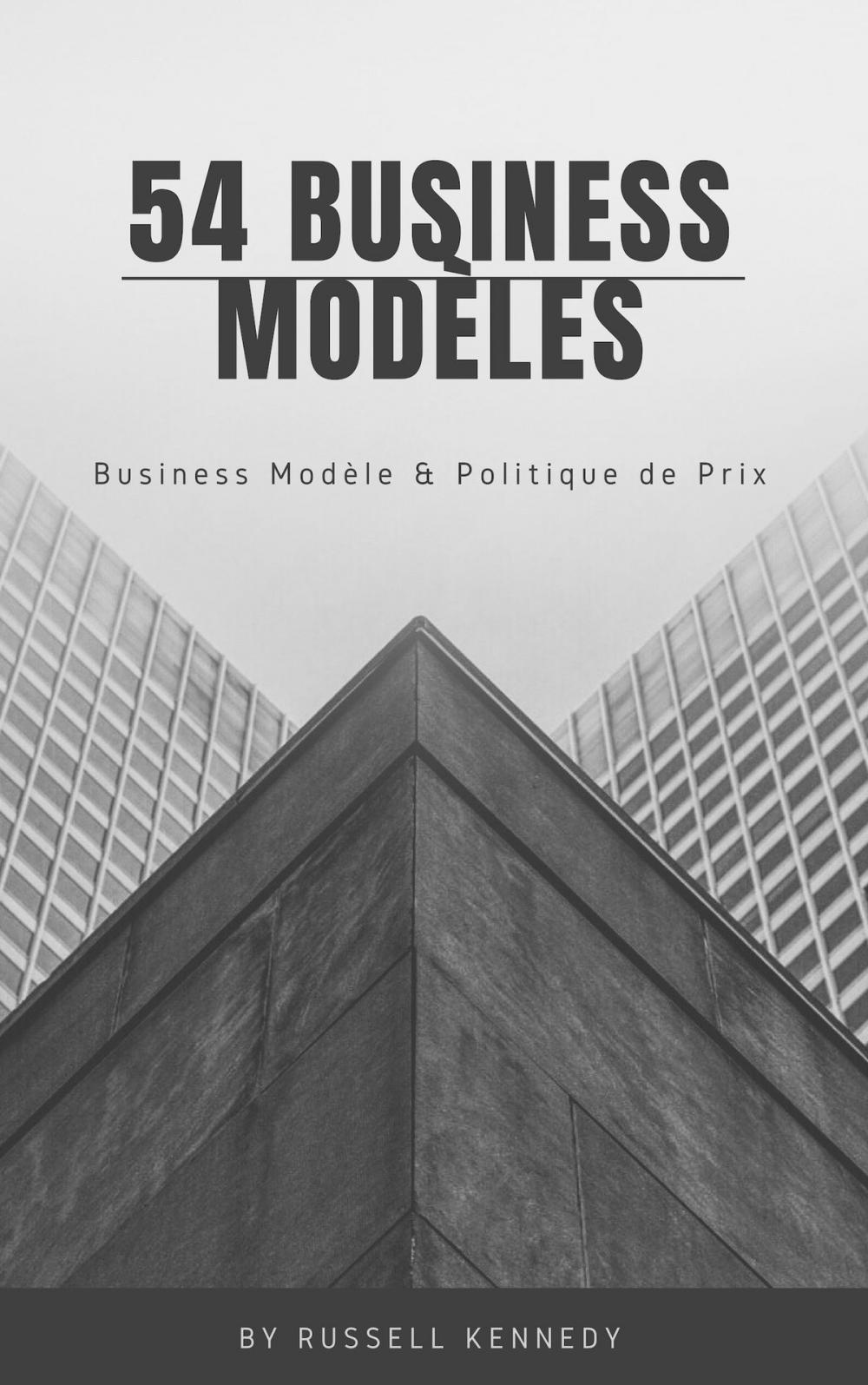 Big bigCover of 54 Business Modèles