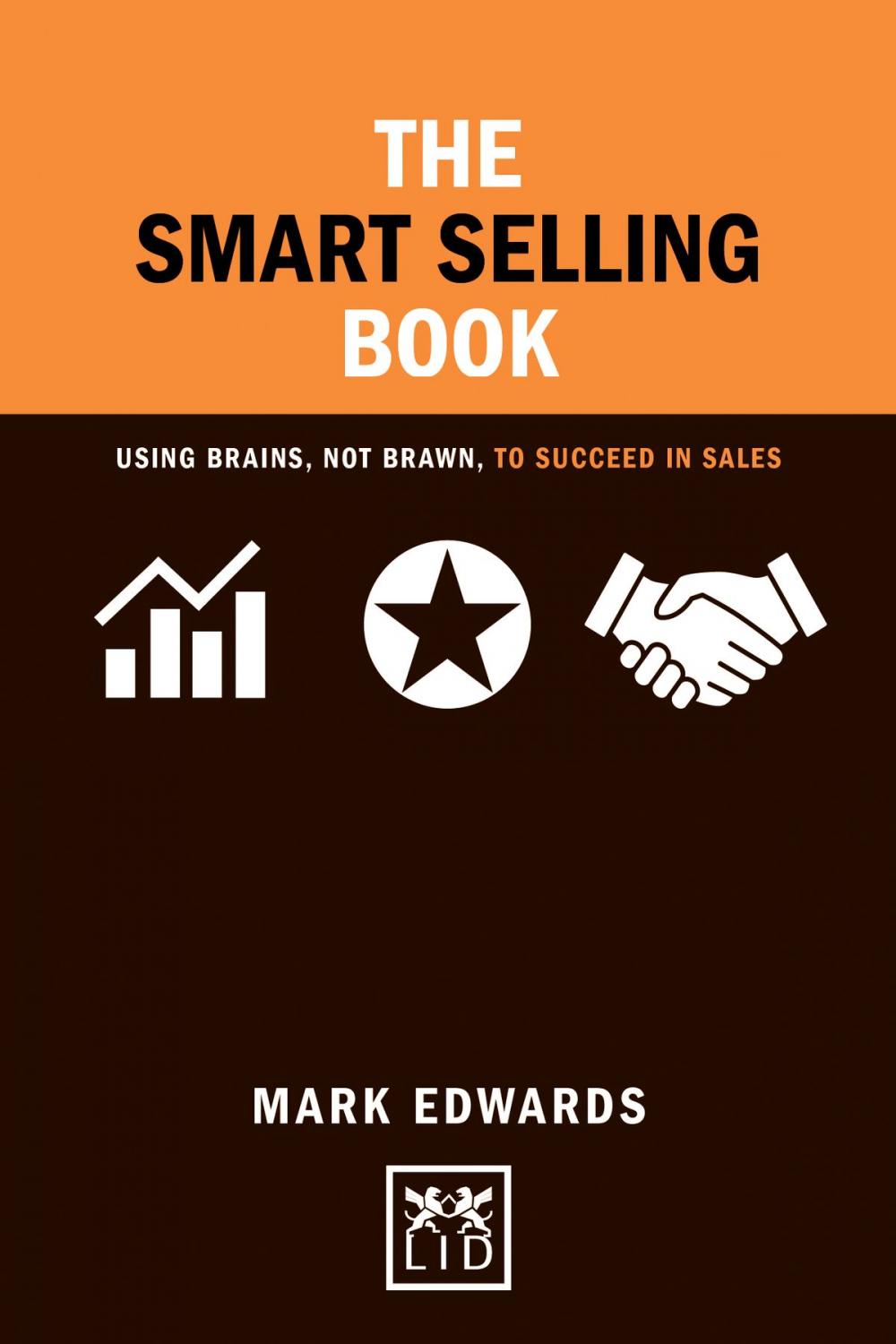 Big bigCover of The Smart Selling BOOK