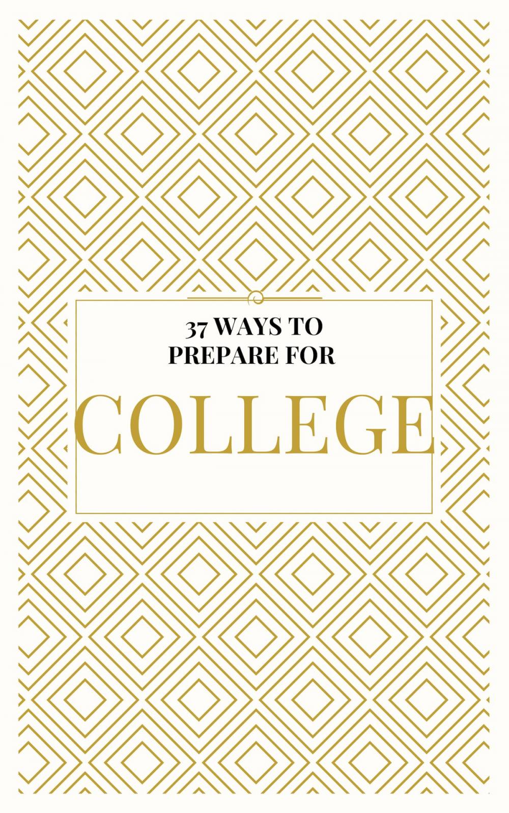 Big bigCover of How to Prepare For College