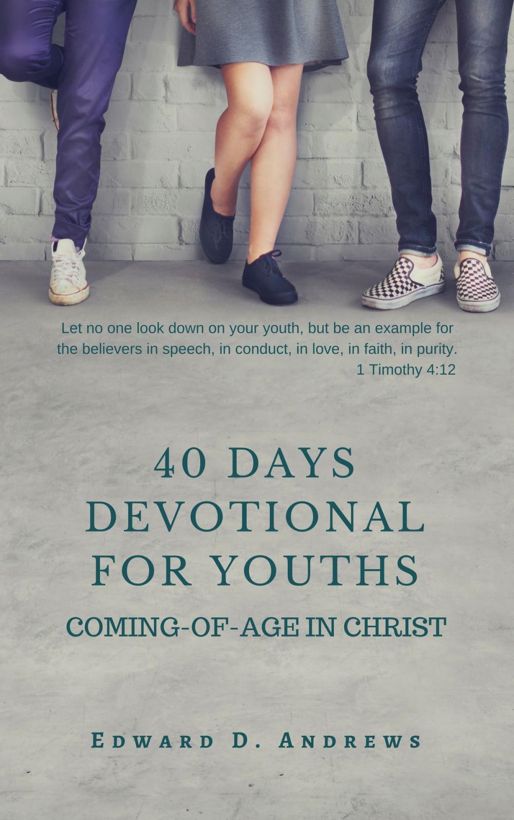 Big bigCover of 40 DAYS DEVOTIONAL FOR YOUTHS