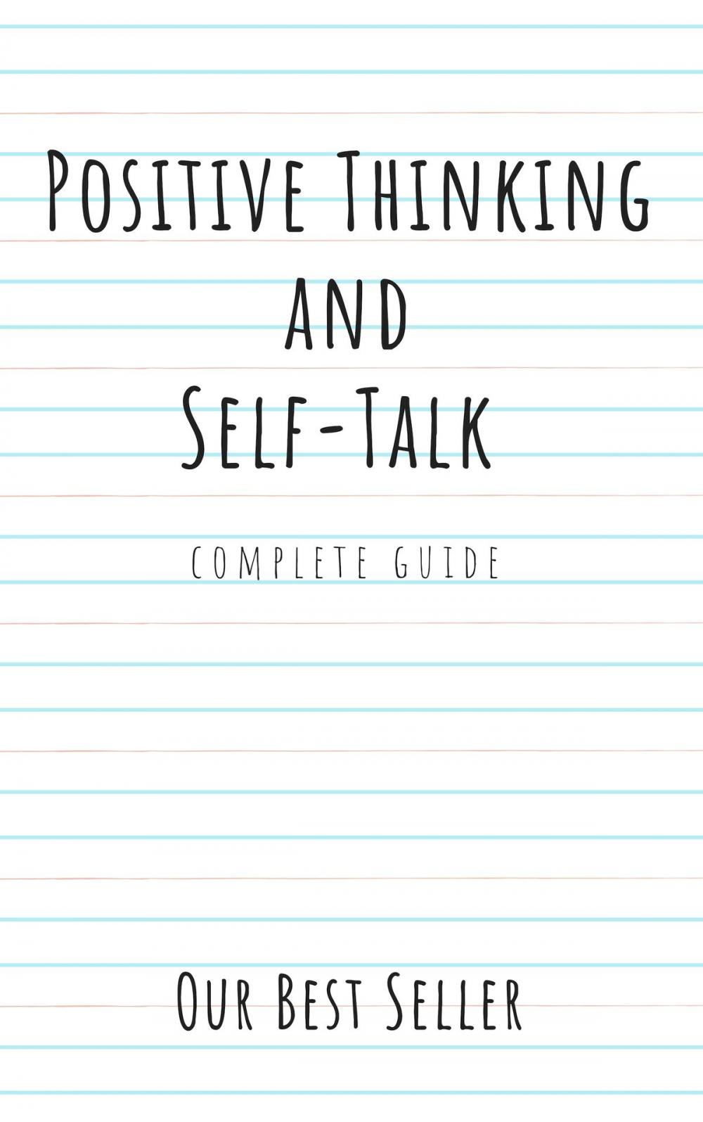Big bigCover of Positive Thinking and Self-Talk