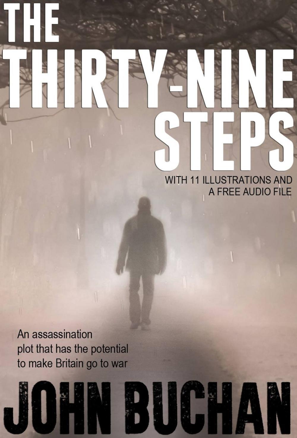 Big bigCover of The Thirty-nine Steps: With 11 Illustrations and a Free Audio Link