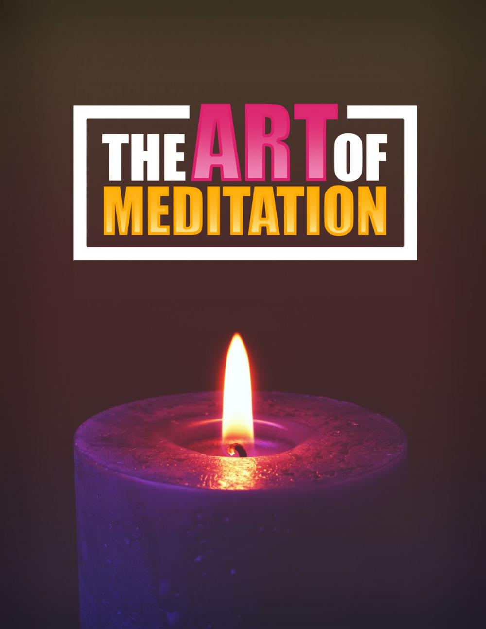 Big bigCover of The Art Of Meditation