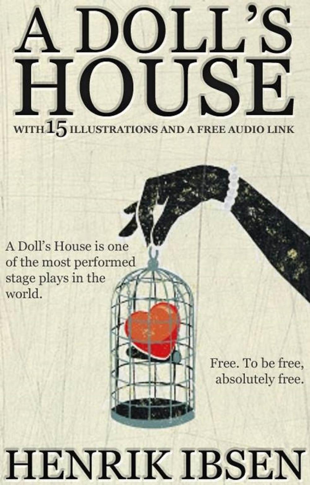 Big bigCover of A Doll's House: With 15 Illustrations and a Free Audio Link