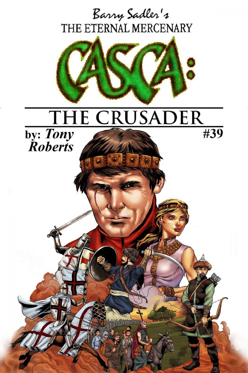 Big bigCover of Casca 39: The Crusader