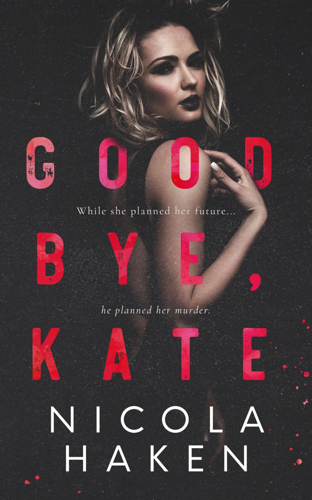 Big bigCover of Goodbye Kate