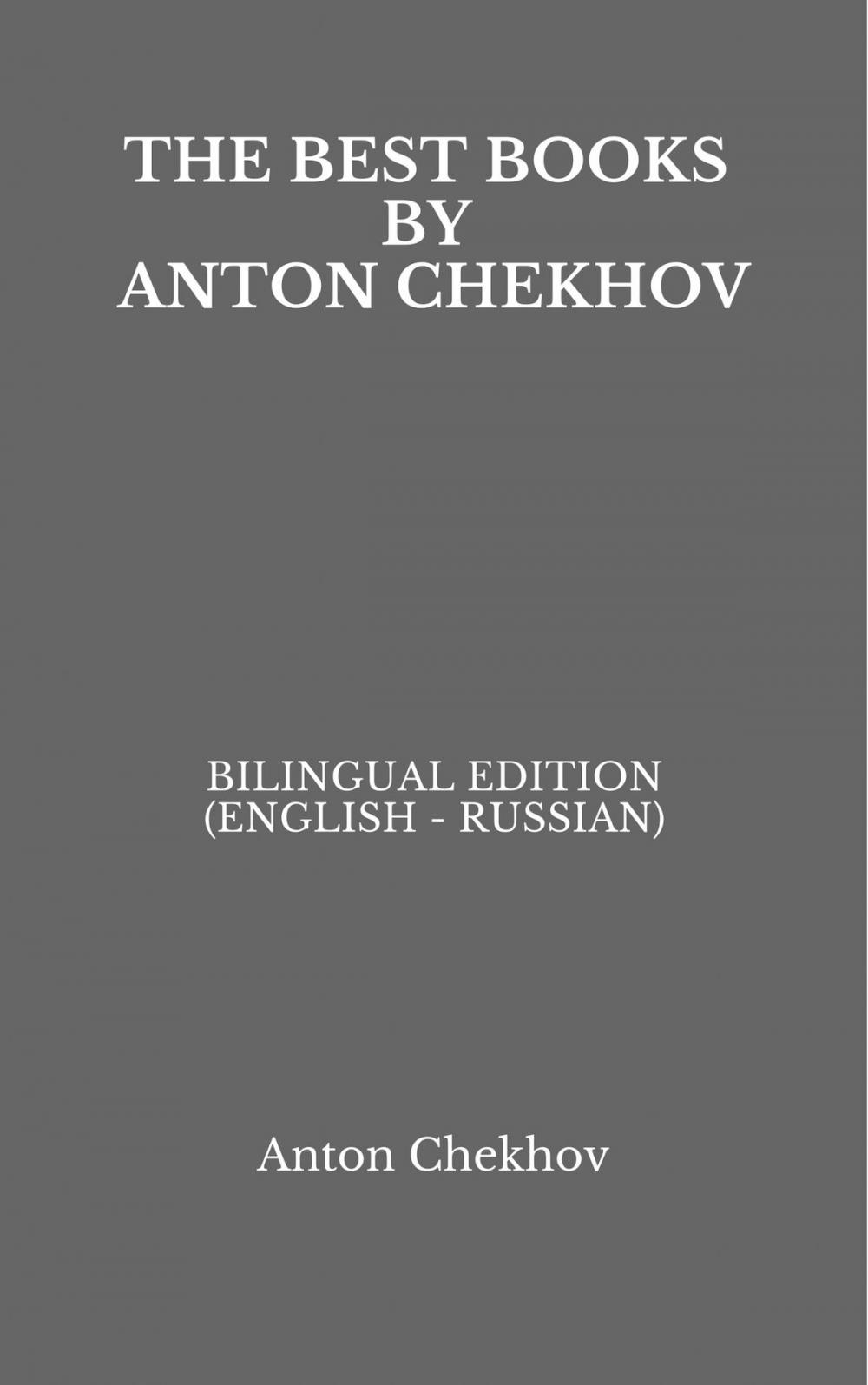 Big bigCover of The Best Books by Anton Chekhov