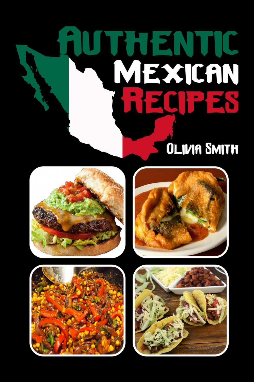 Big bigCover of Authentic Mexican Recipes