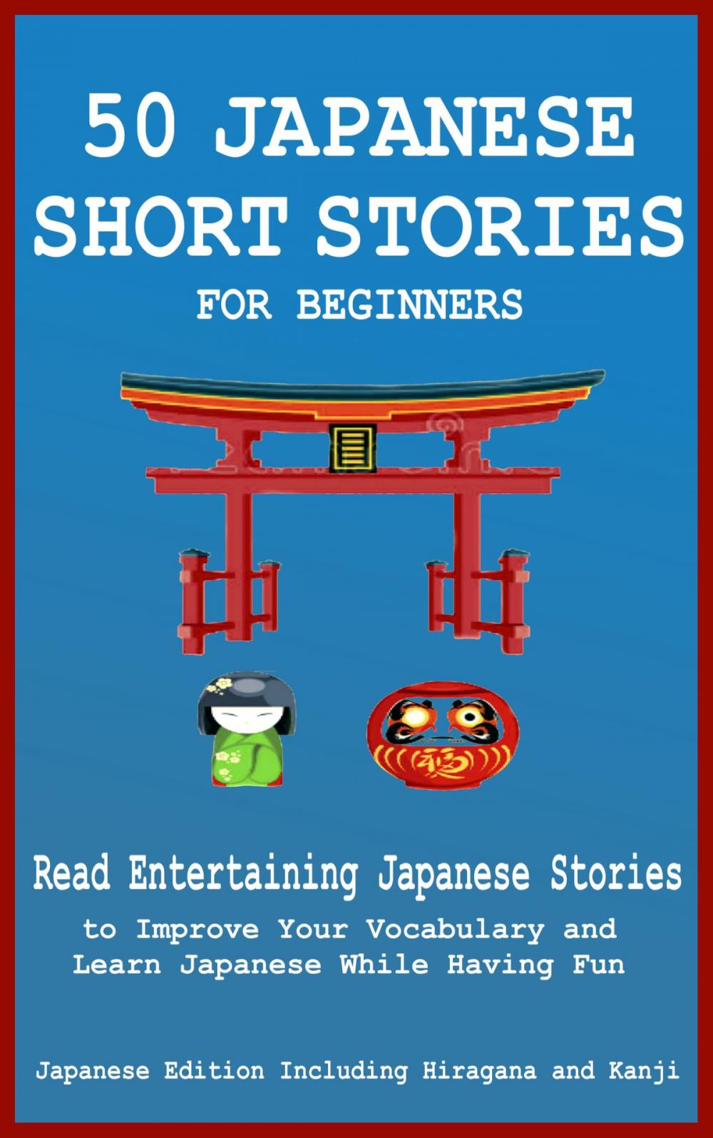 Big bigCover of 50 Japanese Short Stories for Beginners