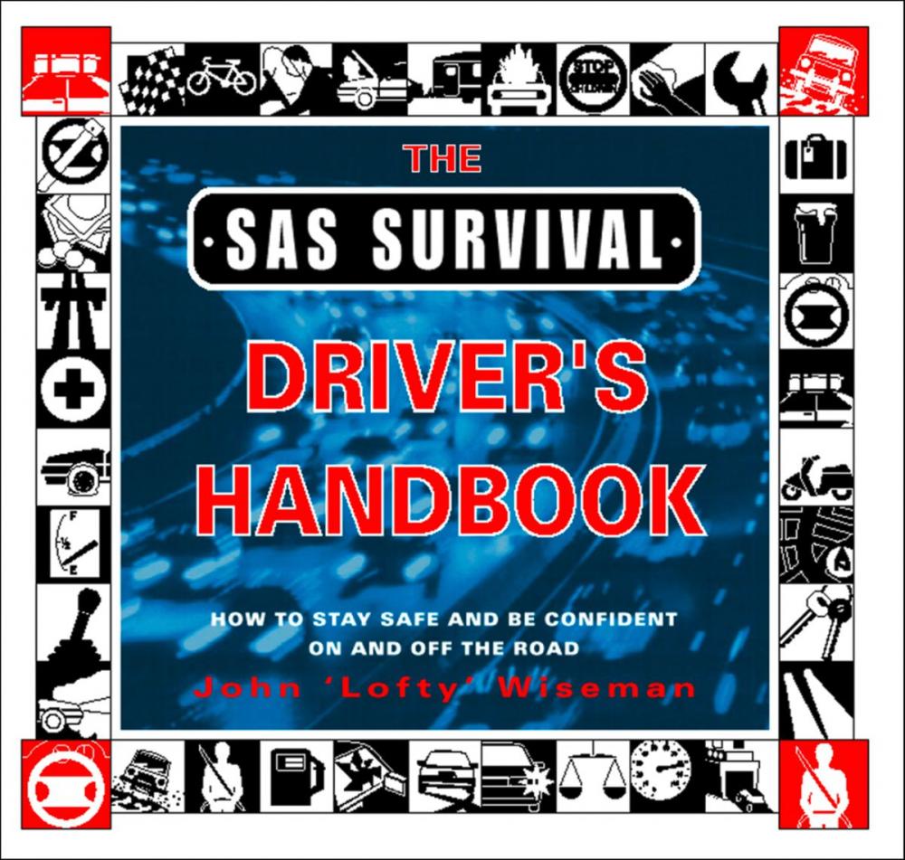 Big bigCover of The SAS Survival Driver’s Handbook