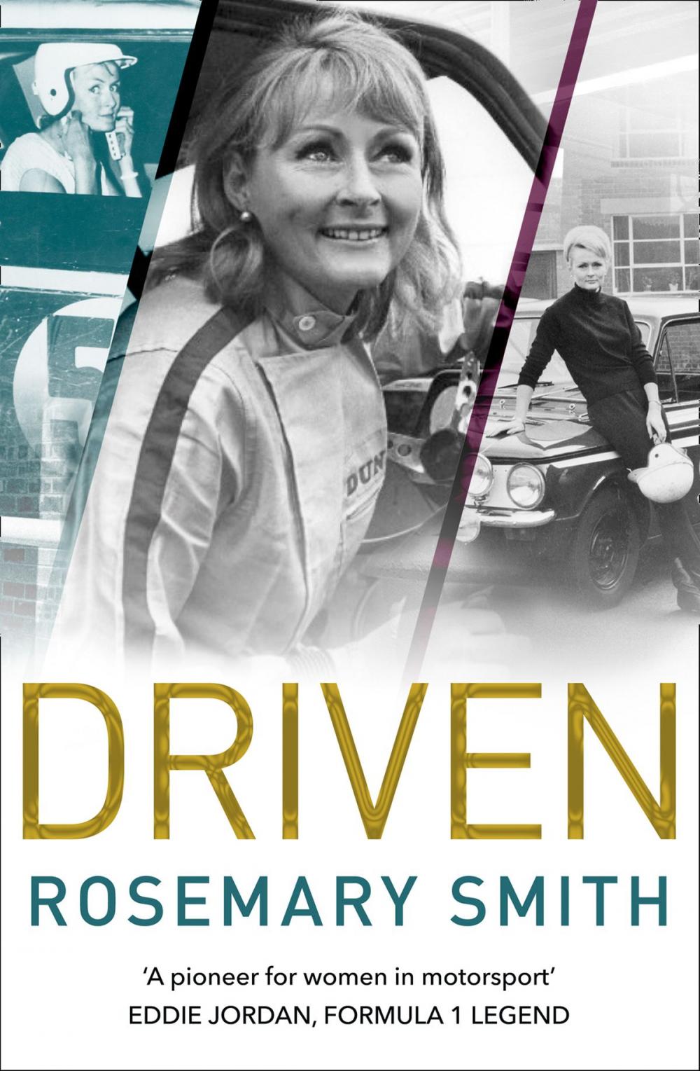 Big bigCover of Driven: A pioneer for women in motorsport – an autobiography