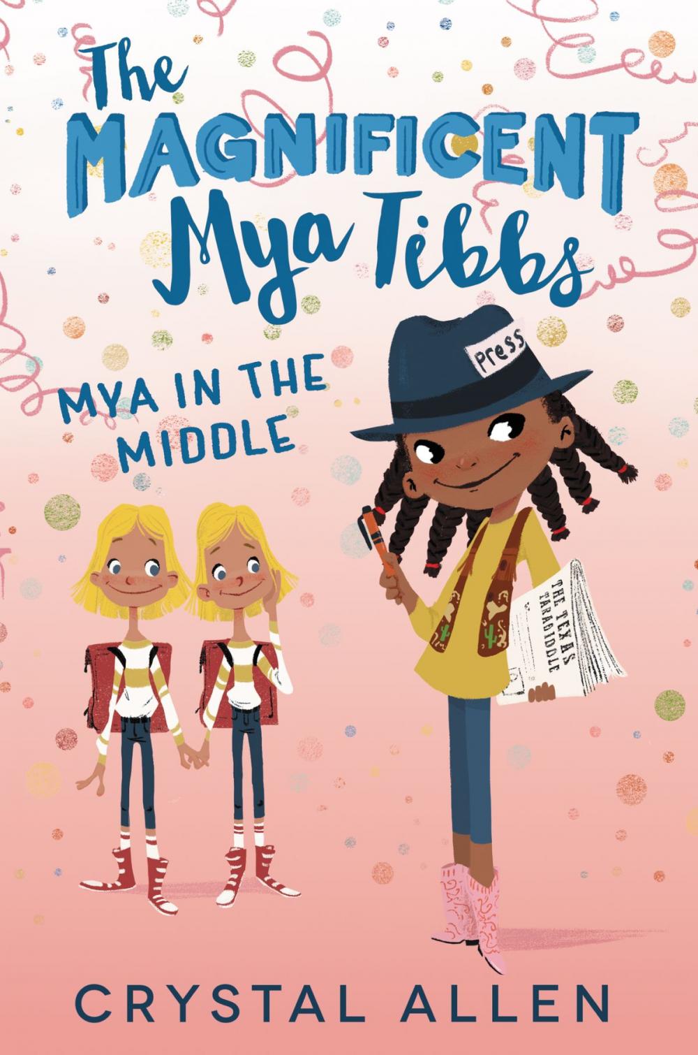 Big bigCover of The Magnificent Mya Tibbs: Mya in the Middle