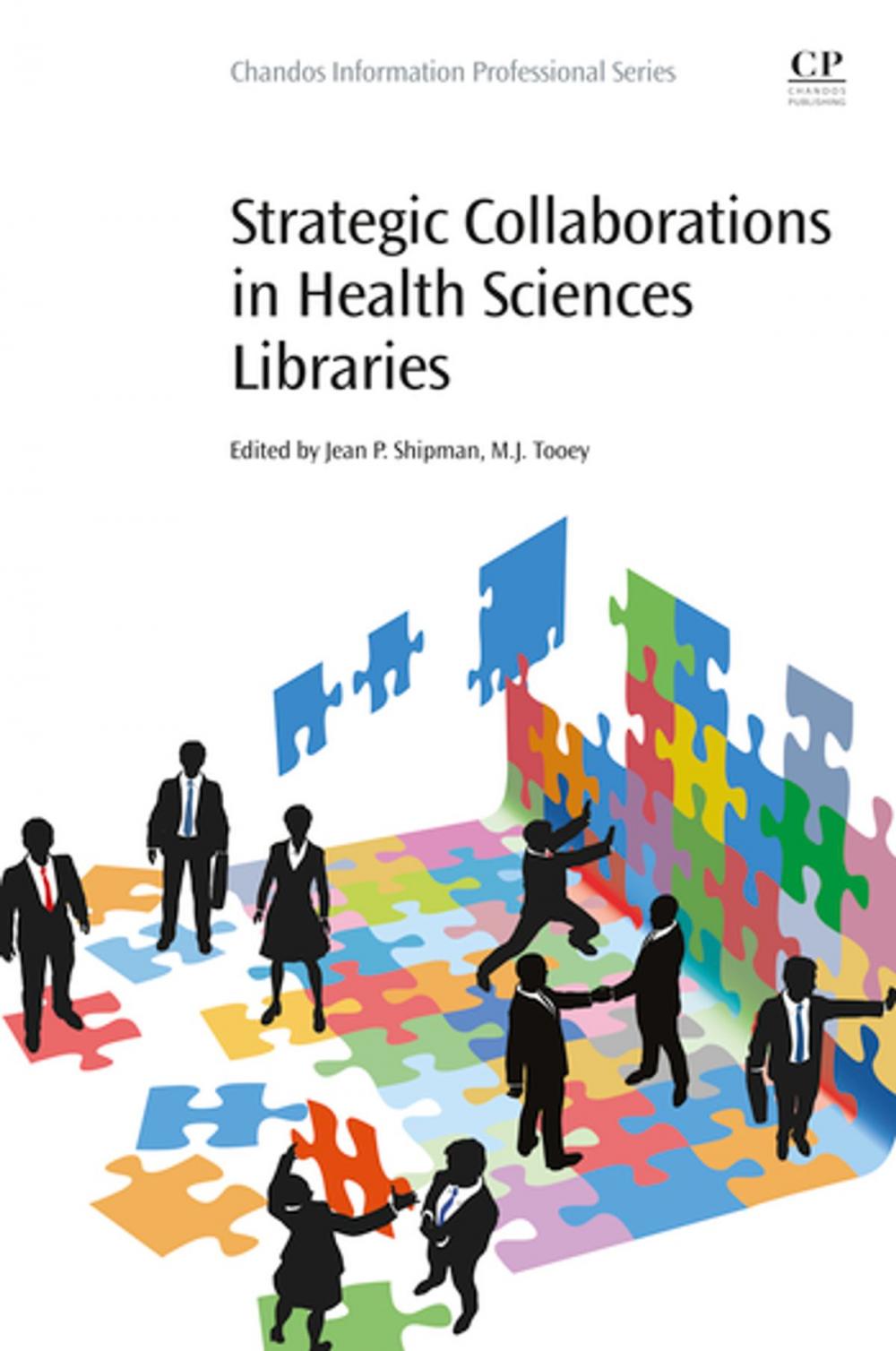 Big bigCover of Strategic Collaborations in Health Sciences Libraries