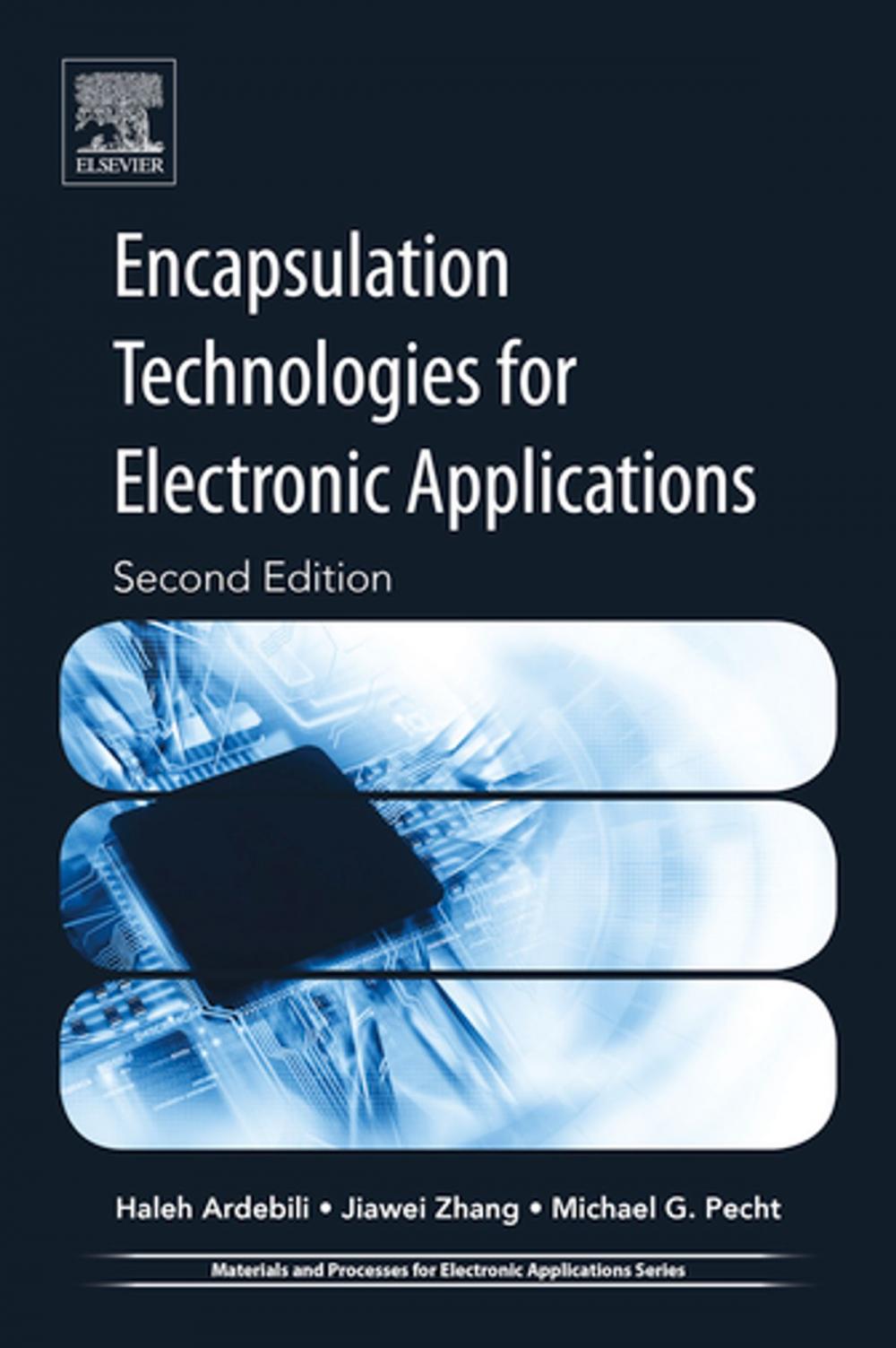 Big bigCover of Encapsulation Technologies for Electronic Applications