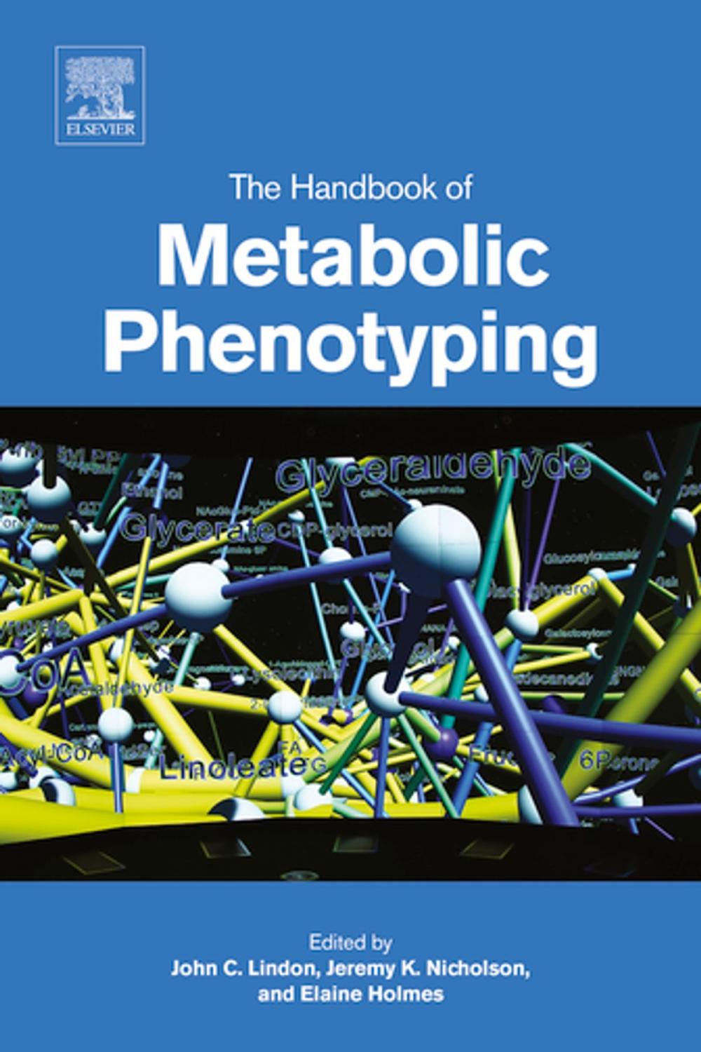 Big bigCover of The Handbook of Metabolic Phenotyping