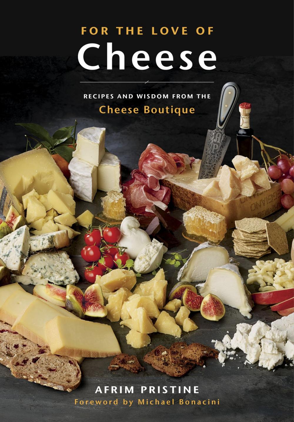 Big bigCover of For the Love of Cheese