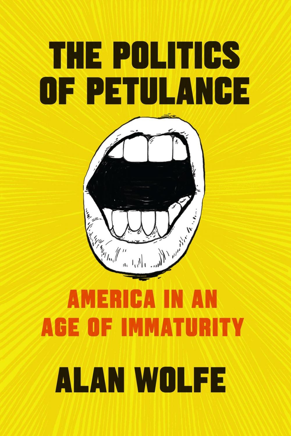 Big bigCover of The Politics of Petulance