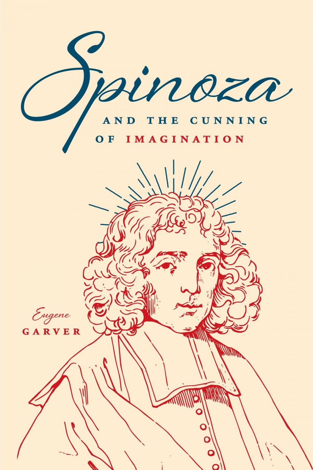 Big bigCover of Spinoza and the Cunning of Imagination