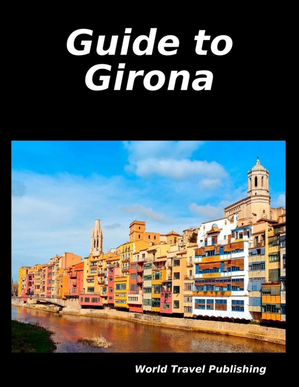 Big bigCover of Guide to Girona