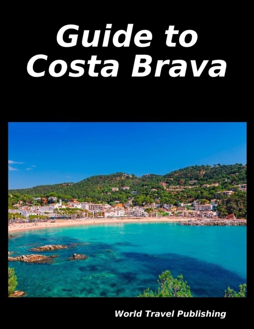 Big bigCover of Guide to Costa Brava