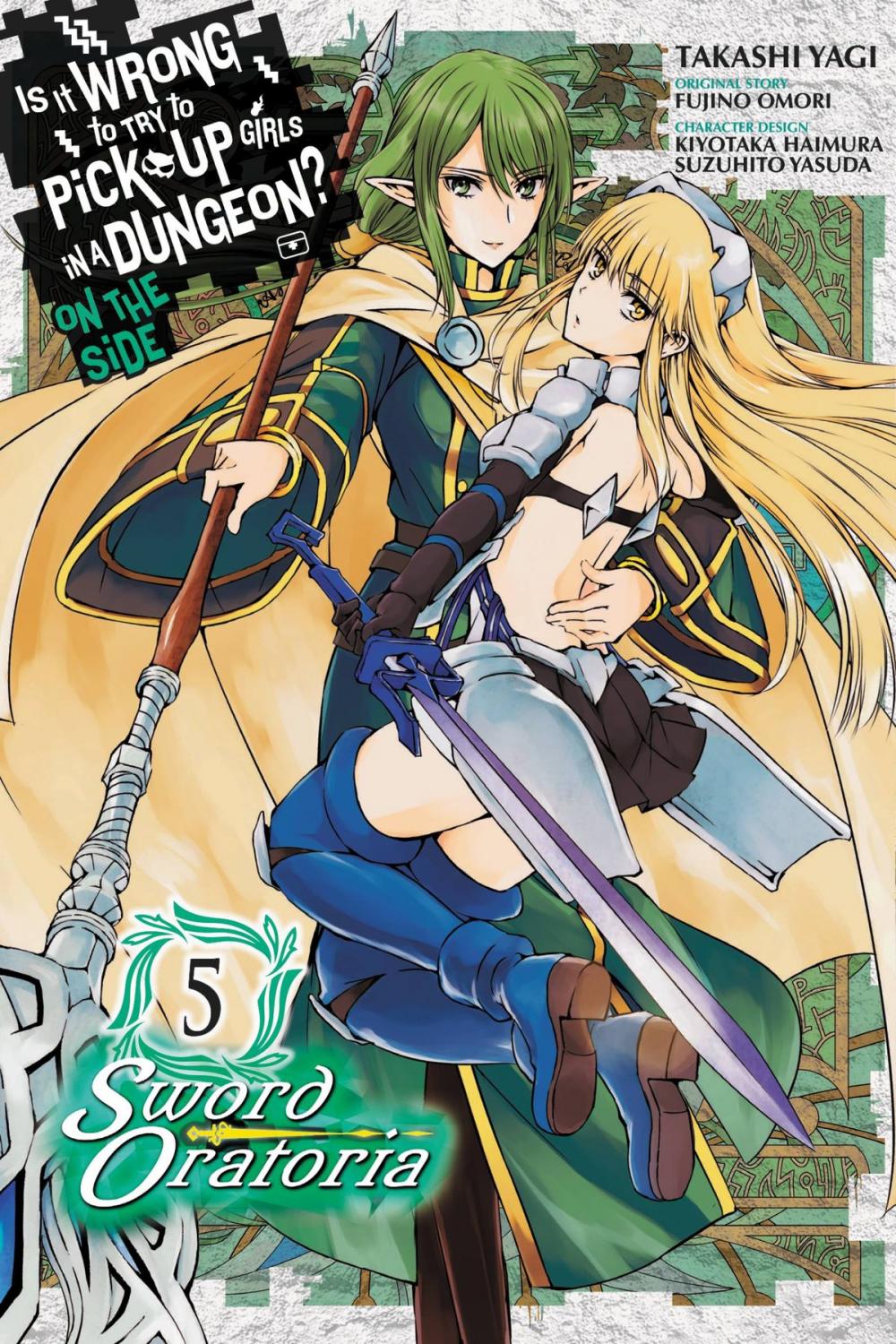 Big bigCover of Is It Wrong to Try to Pick Up Girls in a Dungeon? On the Side: Sword Oratoria, Vol. 5 (manga)