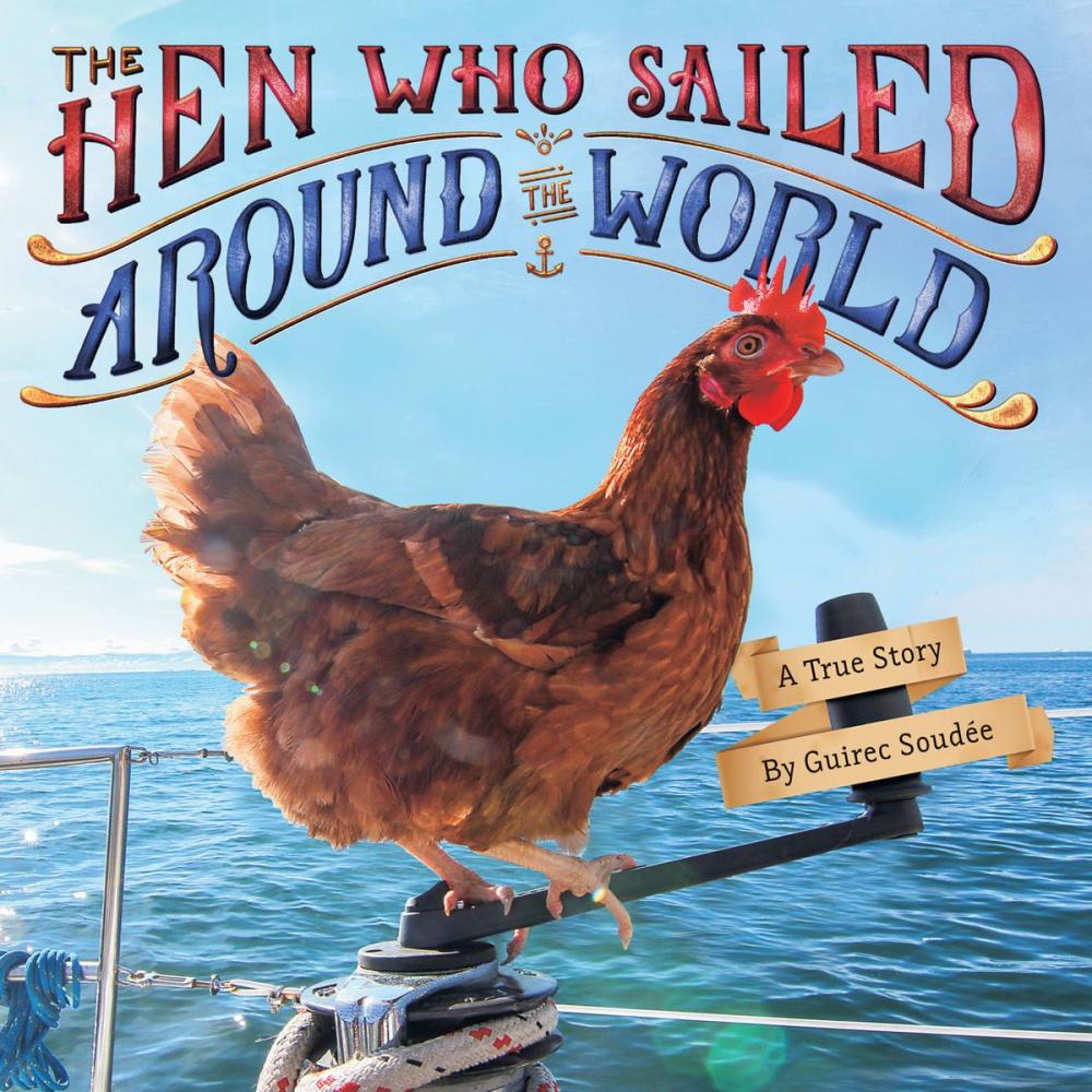 Big bigCover of The Hen Who Sailed Around the World