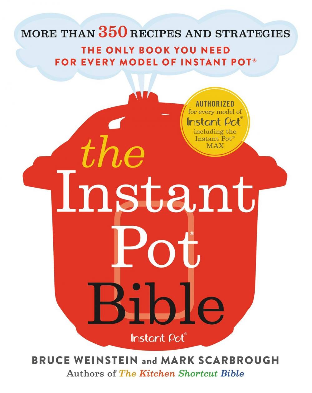 Big bigCover of The Instant Pot Bible