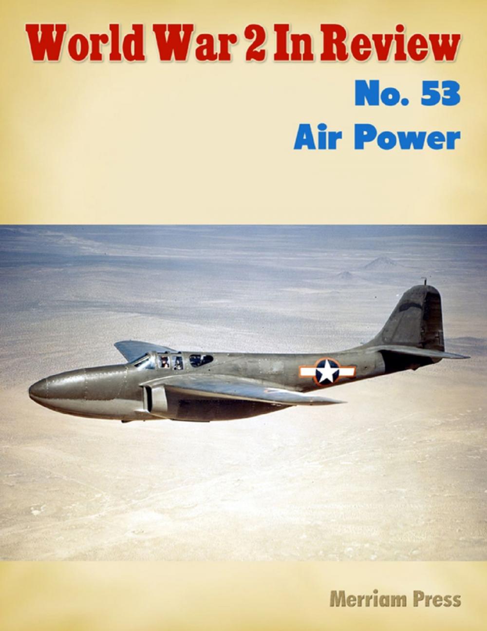 Big bigCover of World War 2 In Review No. 53: Air Power