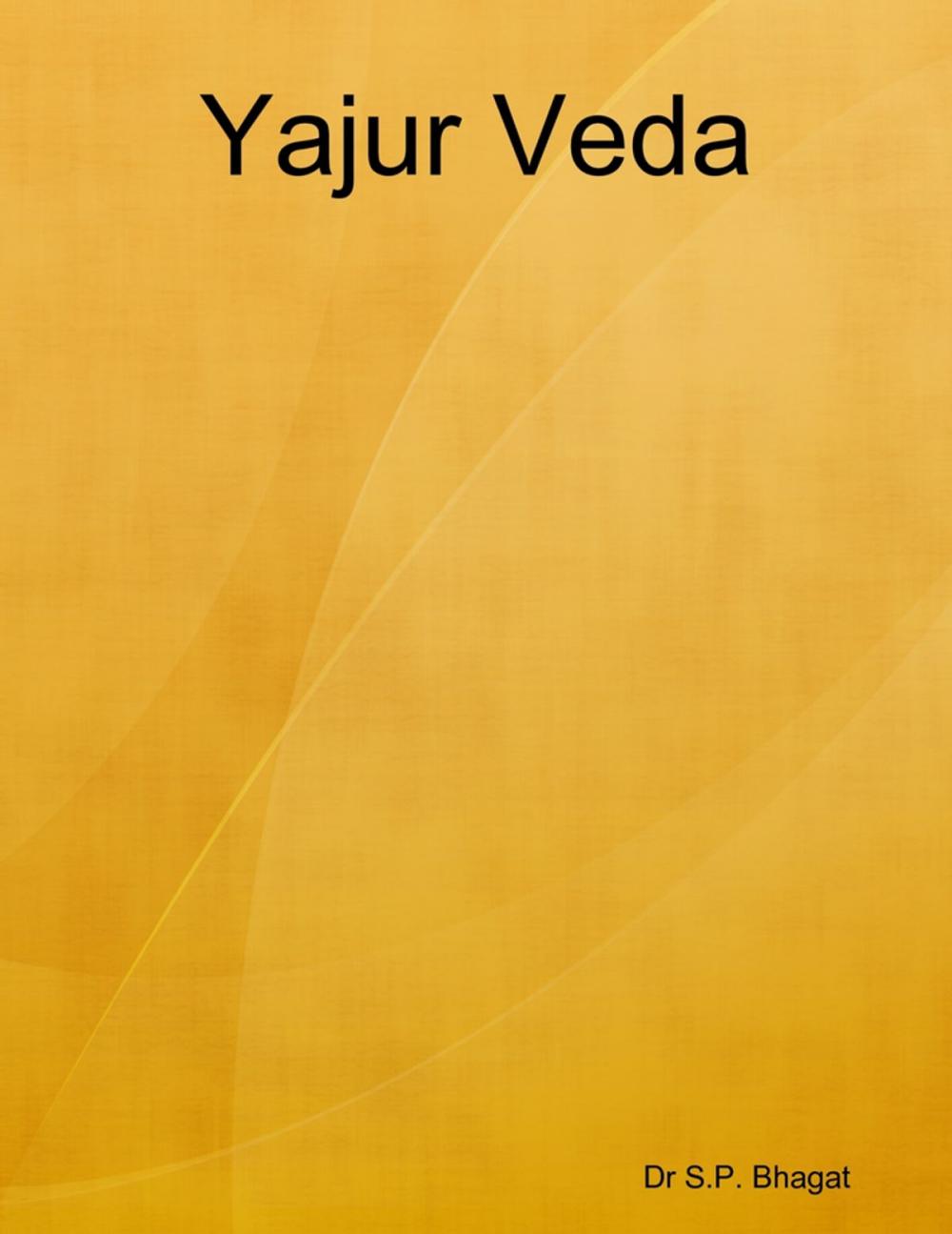 Big bigCover of Yajur Veda