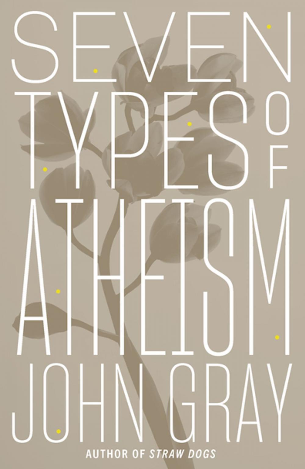 Big bigCover of Seven Types of Atheism