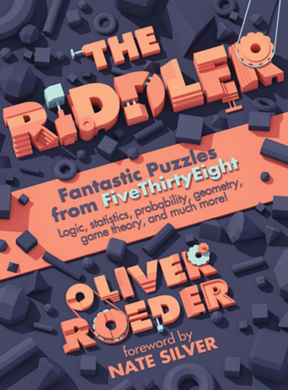 Big bigCover of The Riddler: Fantastic Puzzles from FiveThirtyEight