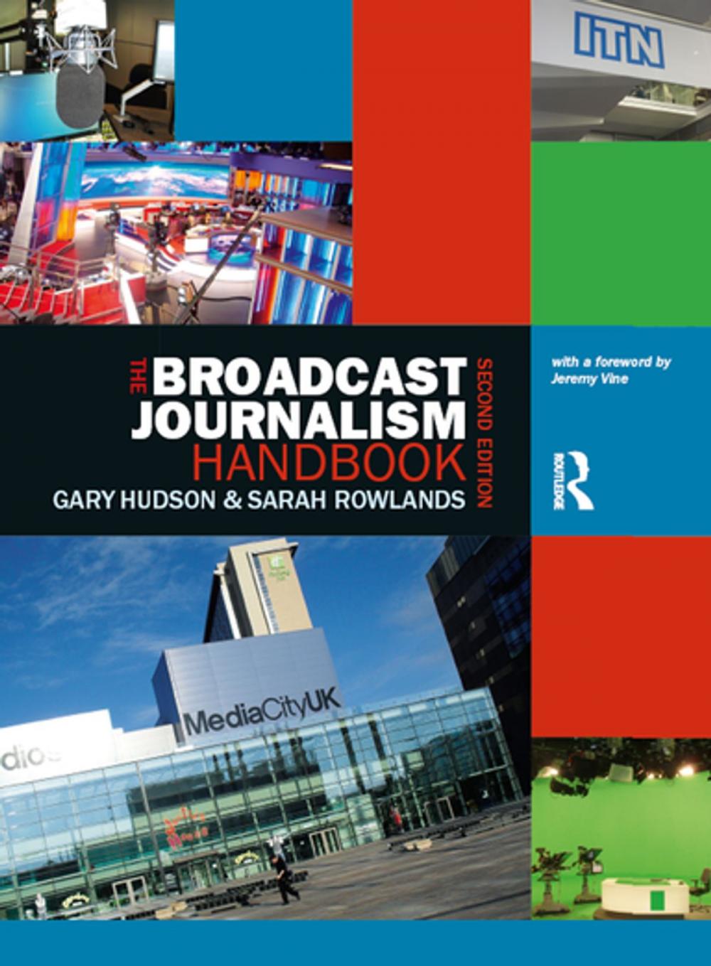 Big bigCover of The Broadcast Journalism Handbook