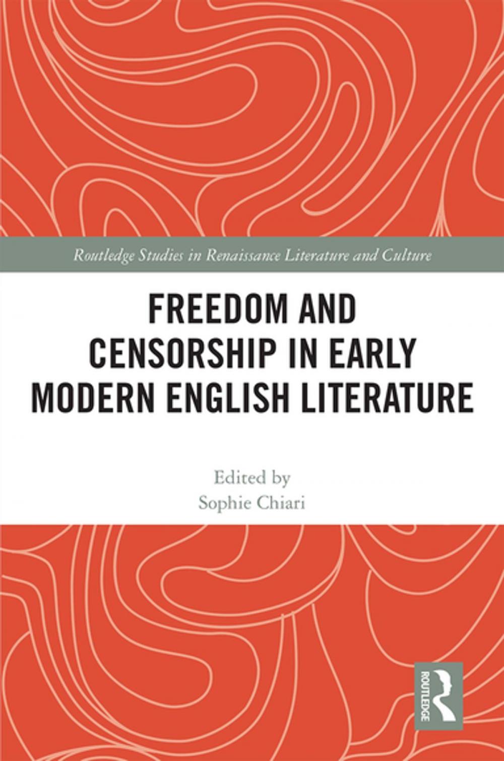 Big bigCover of Freedom and Censorship in Early Modern English Literature