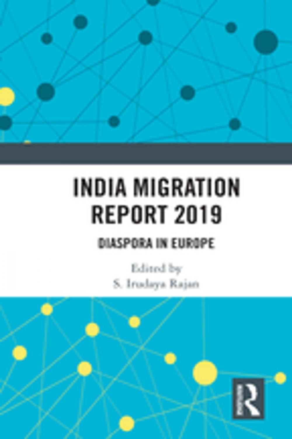 Big bigCover of India Migration Report 2019