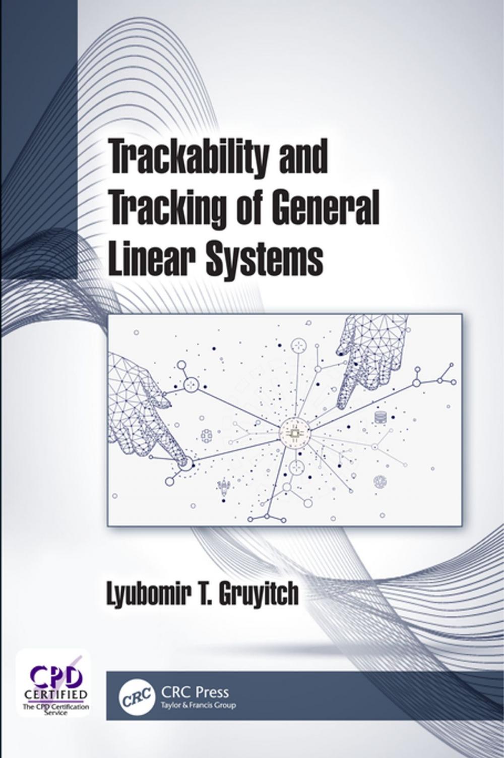 Big bigCover of Trackability and Tracking of General Linear Systems