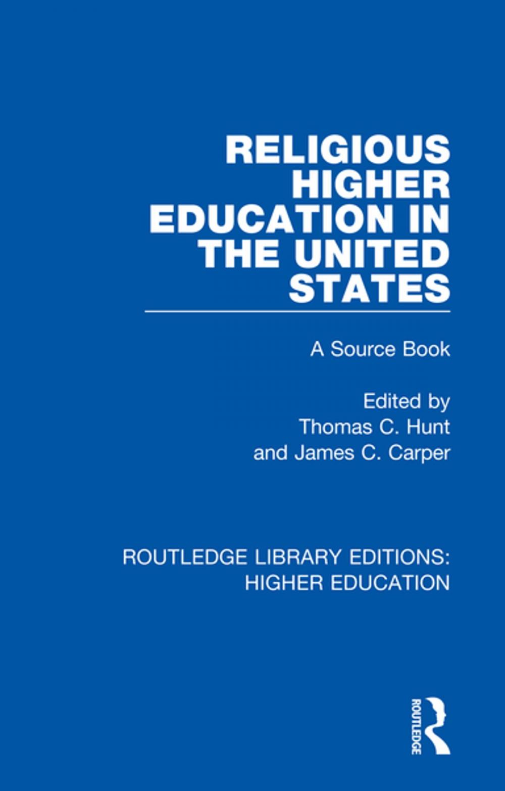 Big bigCover of Religious Higher Education in the United States