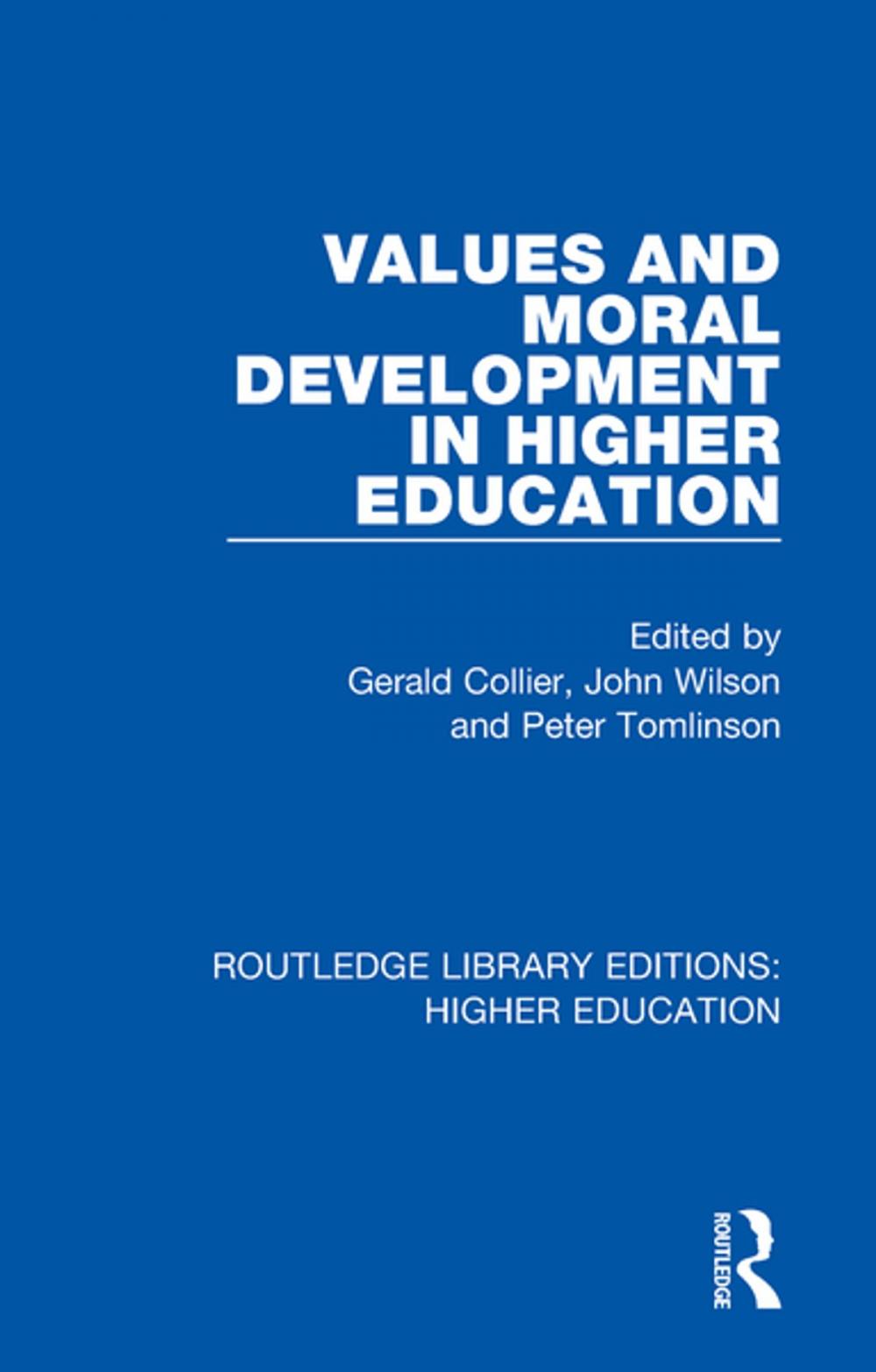 Big bigCover of Values and Moral Development in Higher Education