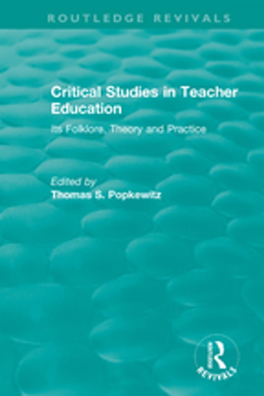 Big bigCover of Critical Studies in Teacher Education