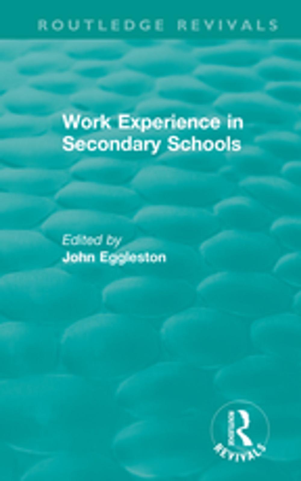 Big bigCover of Work Experience in Secondary Schools