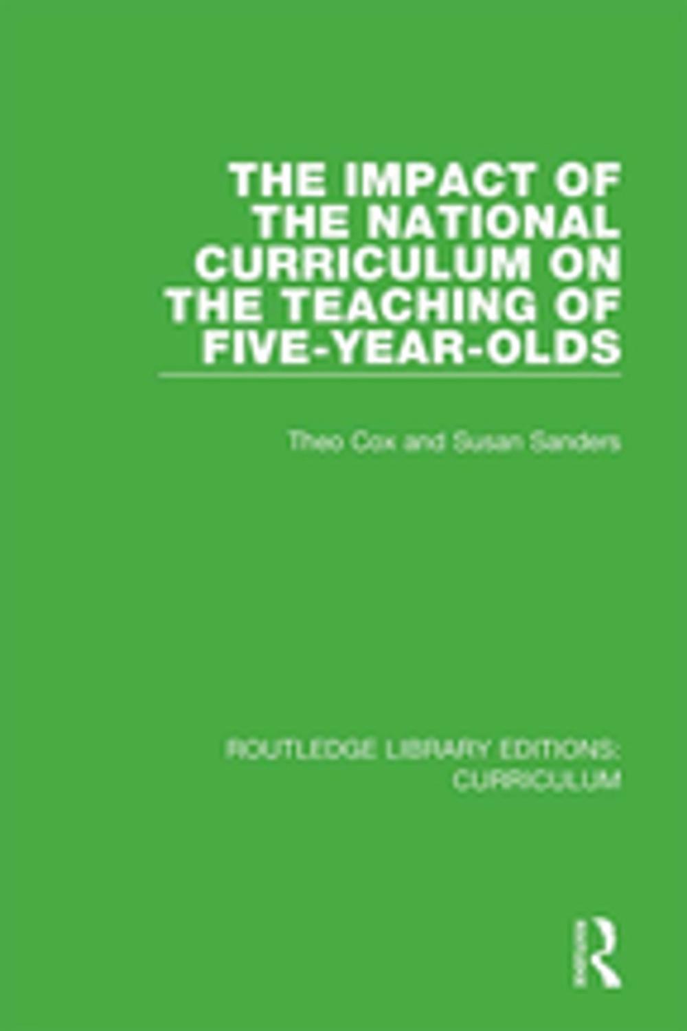 Big bigCover of The Impact of the National Curriculum on the Teaching of Five-Year-Olds