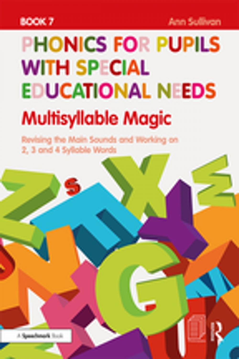 Big bigCover of Phonics for Pupils with Special Educational Needs Book 7: Multisyllable Magic