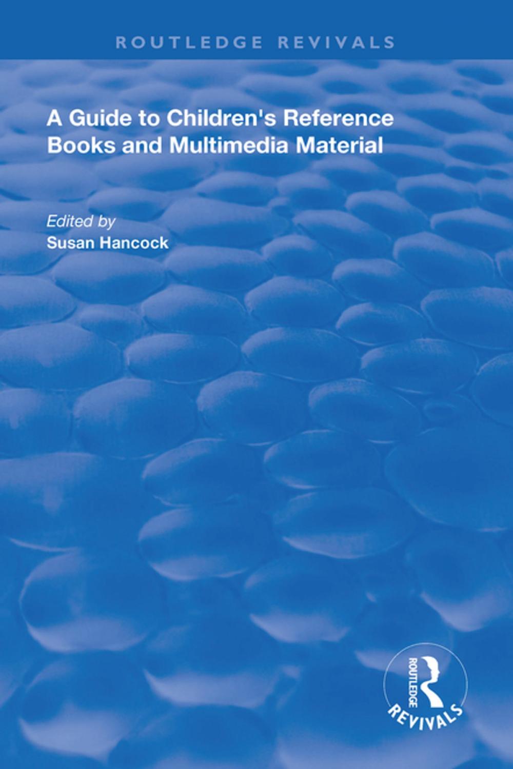 Big bigCover of A Guide to Children's Reference Books and Multimedia Material