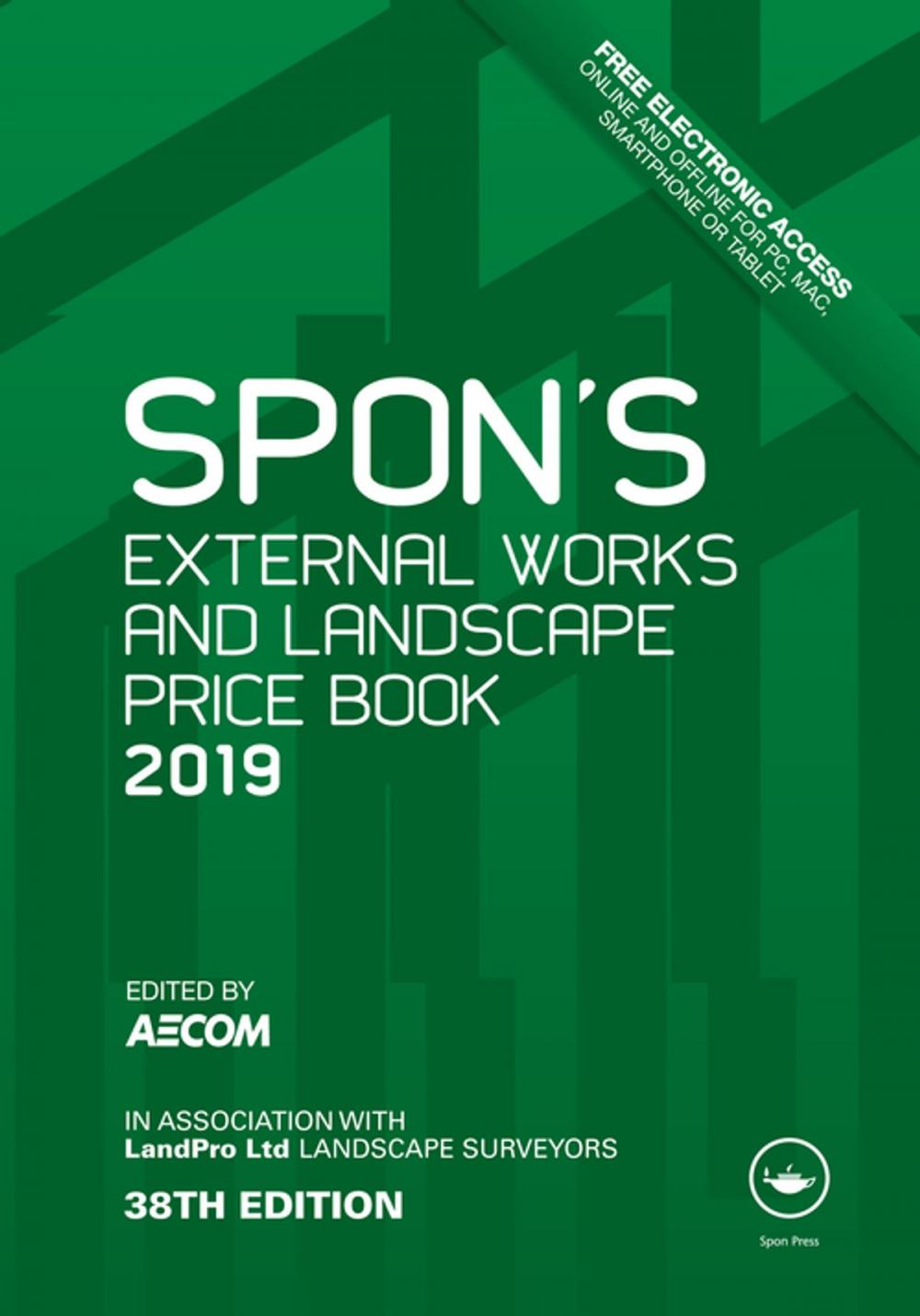 Big bigCover of Spon's External Works and Landscape Price Book 2019