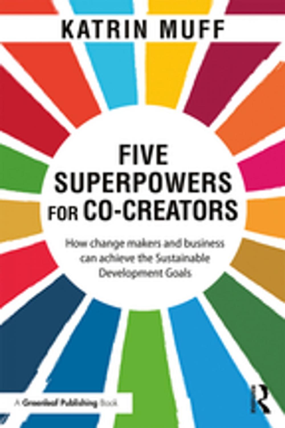 Big bigCover of Five Superpowers for Co-Creators