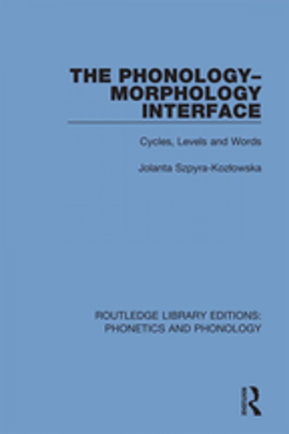 Big bigCover of The Phonology-Morphology Interface